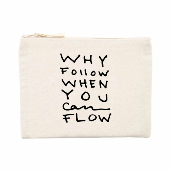 "Why Follow" Pouch