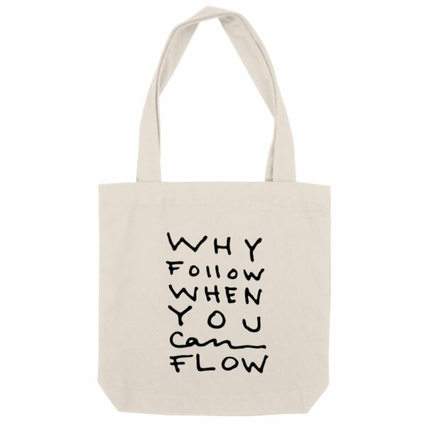 "Why Follow" Tote Bag