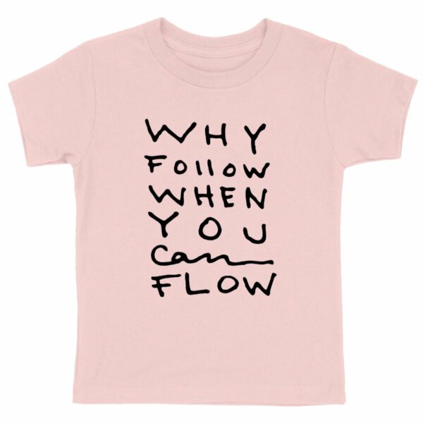 "Why Follow" Child T-shirt