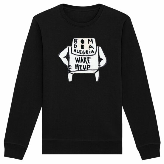 "Cigi Pal Bom Dia" Sweatshirt