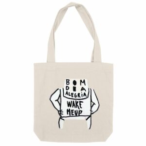 "Cigi Pal Bom Dia" Recycled Tote Bag