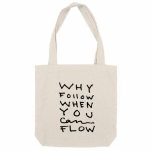 "Why Follow" Tote Bag