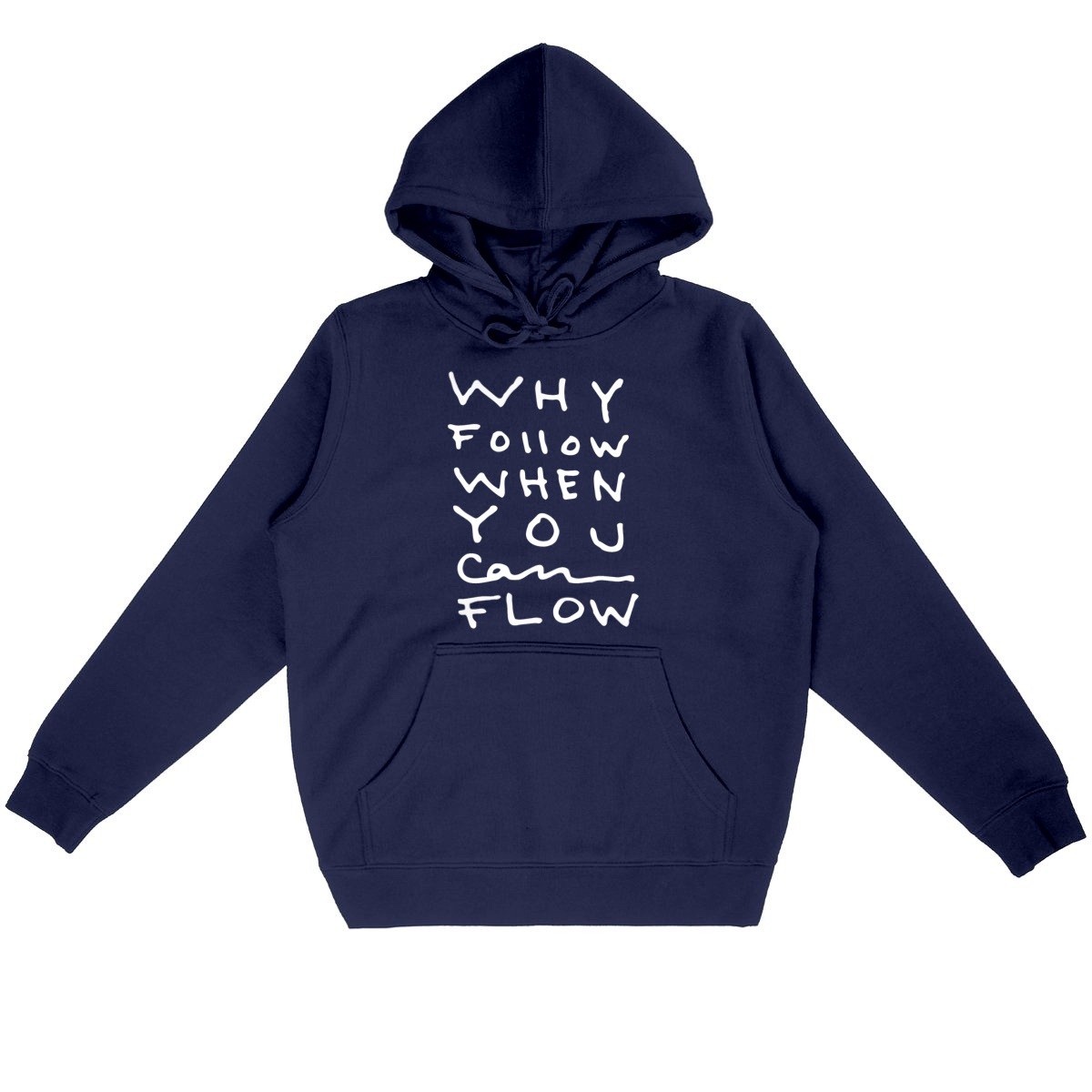 "Why Follow" Hoodie