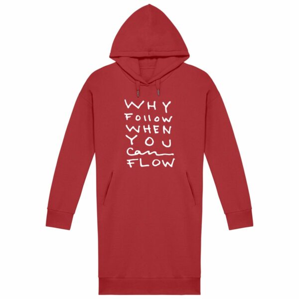 "Why Follow" Hoodie Dress