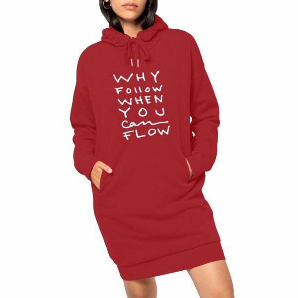 "Why Follow" Hoodie Dress