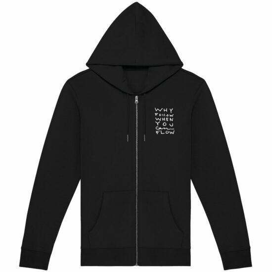 "Why Follow" Zipped Hoodie