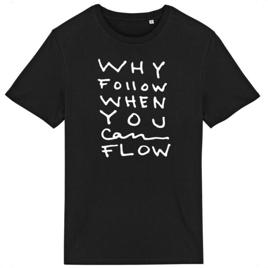 "Why Follow" Lightweight T-shirt