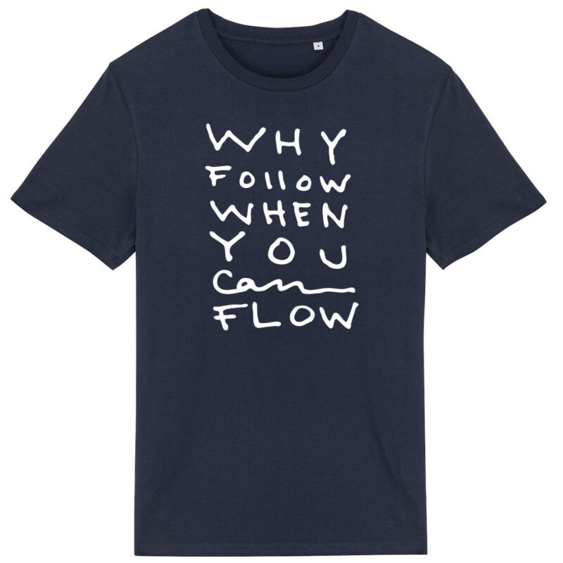 "Why Follow" Lightweight T-shirt