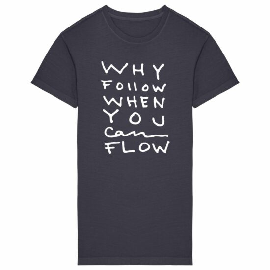 "Why Follow" T-shirt Dress